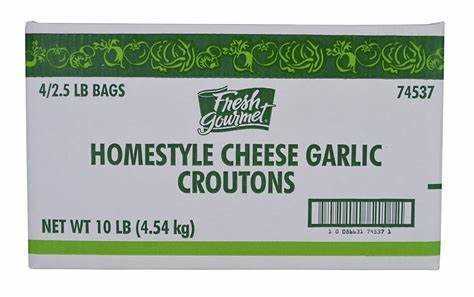 Croutons Cheese and Garlic 4/2.5 lb